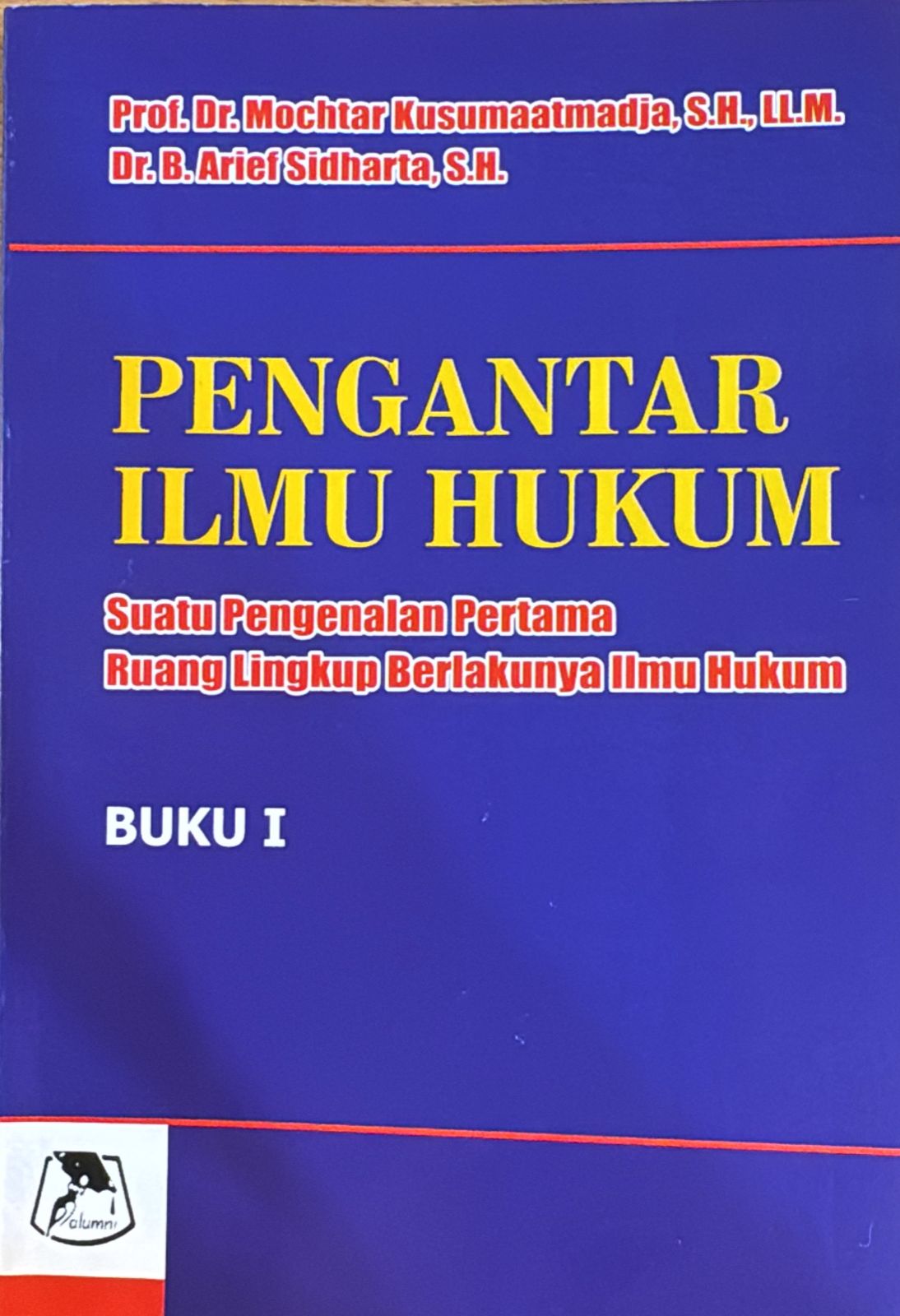 Pengantar Ilmu Hukum Suatu Pengenala Pertama Ruang Lingkup  