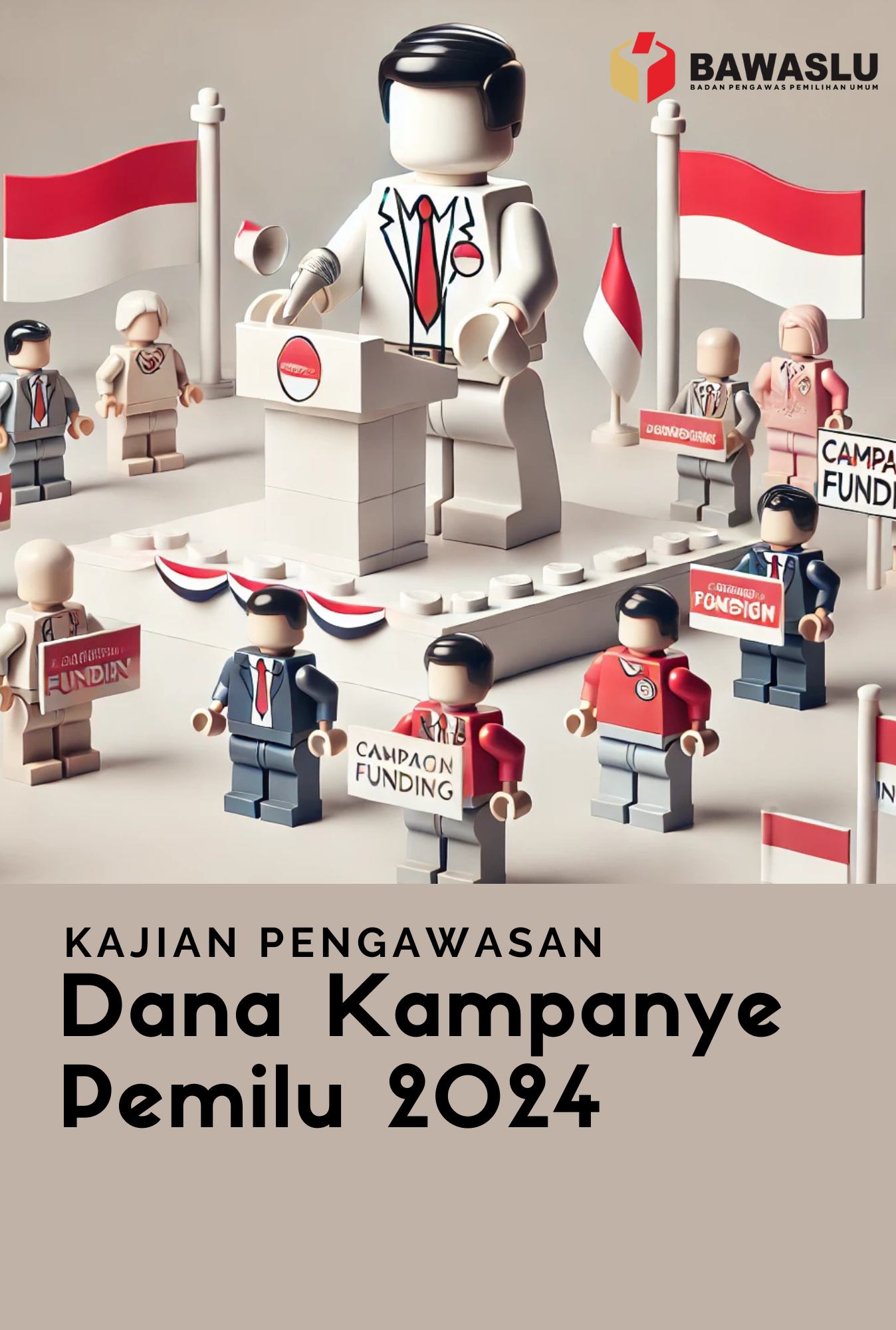 Kajian Pengawasan Dana Kampanye Pemilu 2024 Perpustakaan Digital  